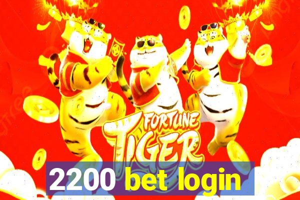 2200 bet login